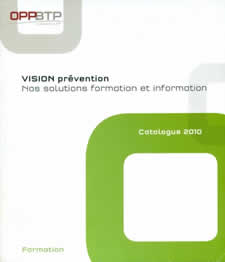 L'OPPBTP lance son catalogue de formations  Vision Prévention 