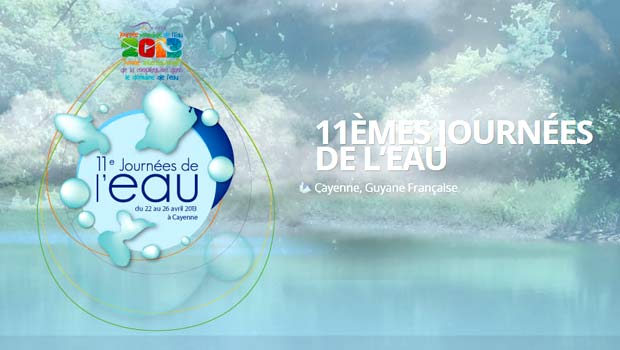 Les journées de l'eau à Cayenne du 22 au 26 avril