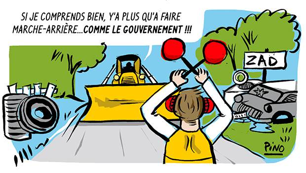 LA VIGNETTE DE LA SEMAINE – Les zadistes de Notre-Dame-des-Landes doivent évacuer