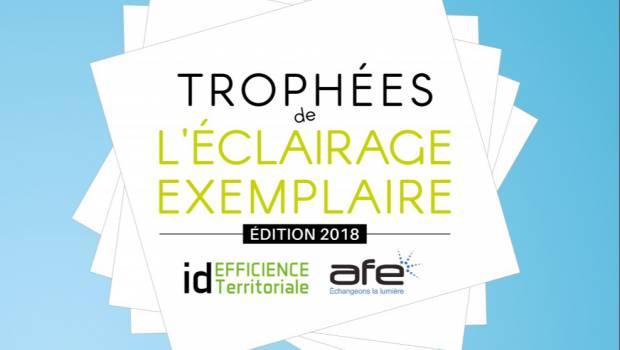 Candidatures ouvertes pour les Trophées de l'éclairage exemplaire