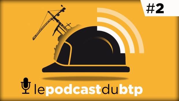 Le podcast du BTP : rencontre avec Bernard Sala