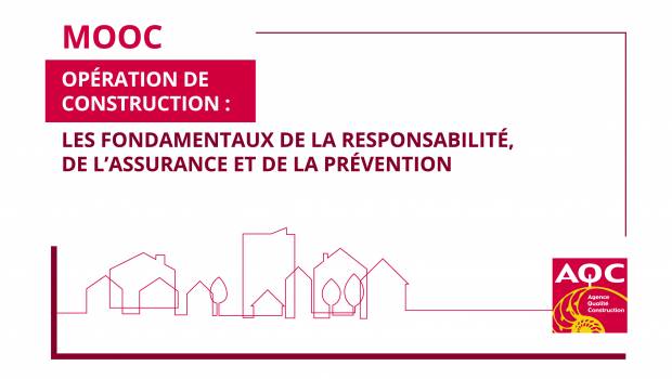 L’AQC lance son premier MOOC  Fondamentaux de la responsabilité, de l'assurance et de la prévention 