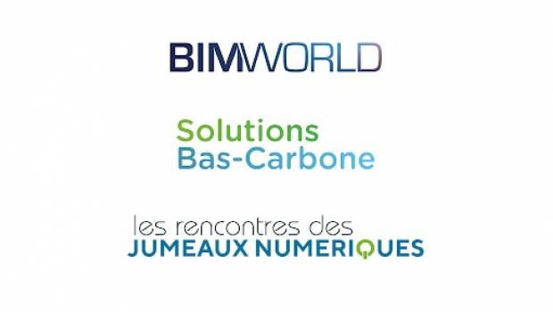 BIM World, Jumeaux Numériques, et Solutions Bas Carbone