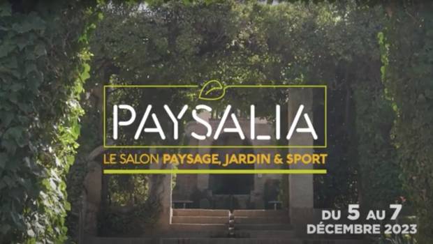 Le salon Paysalia célèbre l’innovation pour son édition 2023
