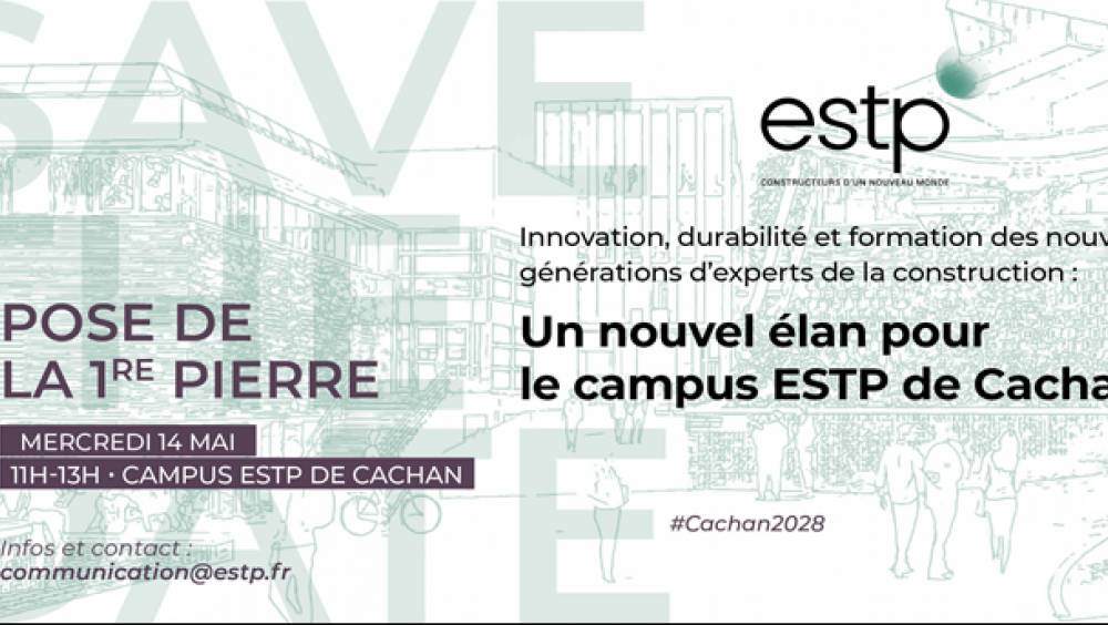 L'ESTP agrandit son campus de Cachan