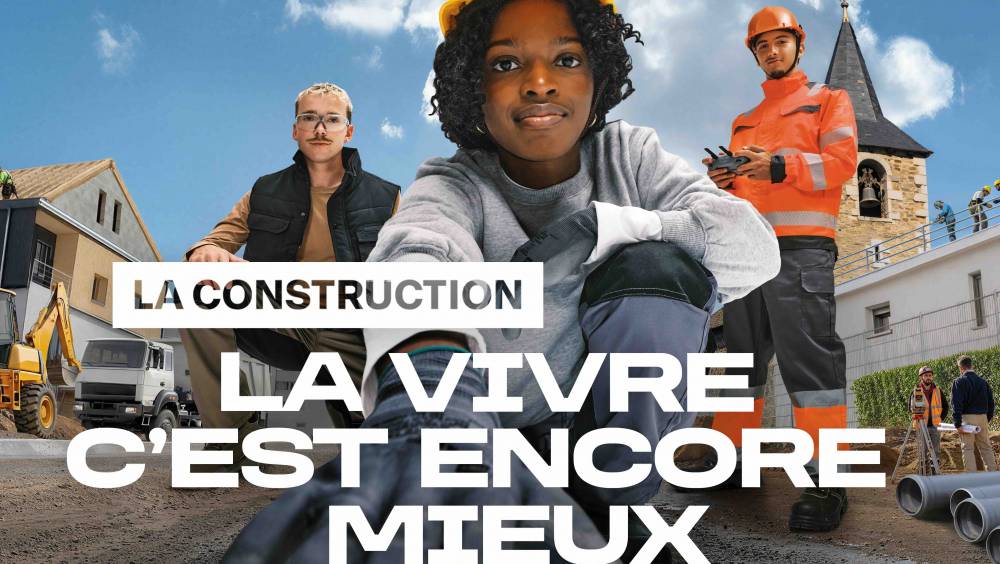CCCA-BTP : « La Construction, la vivre c’est encore mieux ! »