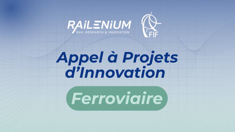 La FIF et Railenium lancent un appel à projets d’innovation ferroviaire
